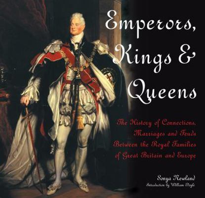 Emperors, Kings & Queens 1844518140 Book Cover