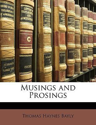 Musings and Prosings 1146016697 Book Cover