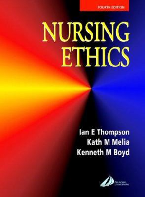 Nursing Ethics 0443061475 Book Cover