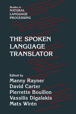 The Spoken Language Translator 0521038820 Book Cover
