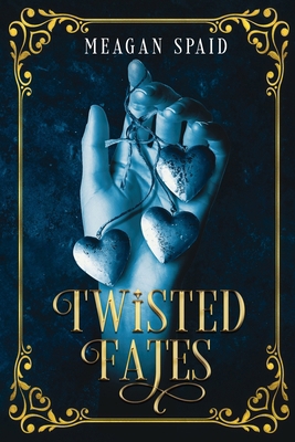Twisted Fates 1088184650 Book Cover