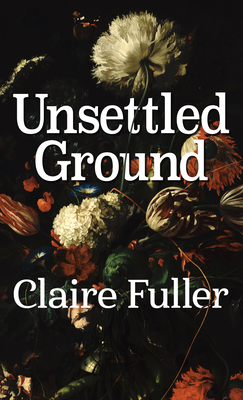 Unsettled Ground [Large Print] 1432890506 Book Cover