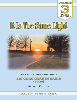 It Is The Same Light: The Enlightening Wisdom o... B085HN152R Book Cover