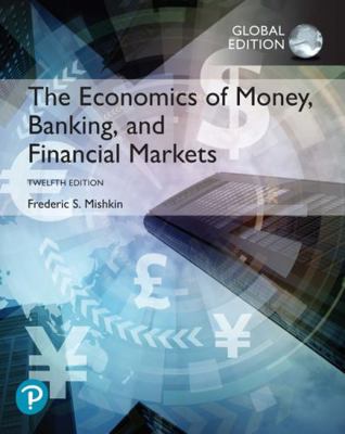 The Economics of Money, Banking and Financial M... 1292268859 Book Cover