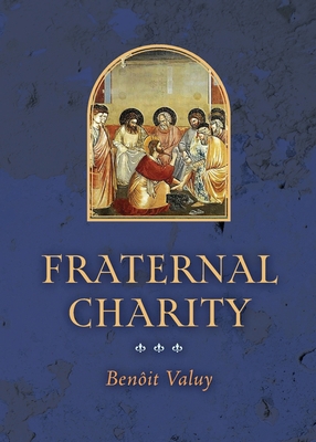 Fraternal Charity 1999472918 Book Cover