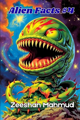 Alien Facts #4 B0G9SHTXTQ Book Cover