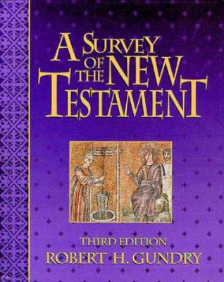 A Survey of the New Testament 0310595509 Book Cover