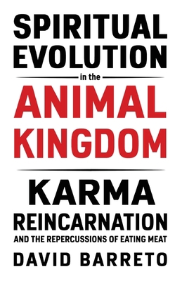 Spiritual Evolution in the Animal Kingdom: Karm... 191621116X Book Cover