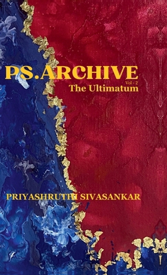PS.ARCHIVE Vol-2: The Ultimatum B0DVZY4SXQ Book Cover