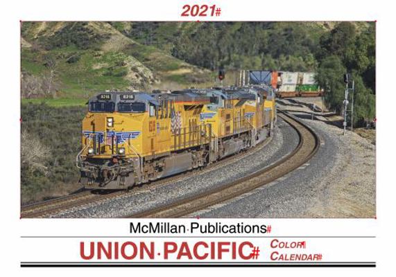 Paperback 2021 Union Pacific Color Calendar Book