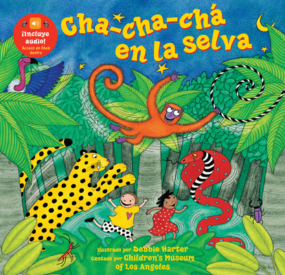 Cha-Cha-Chá En La Selva [Spanish] 1646865057 Book Cover