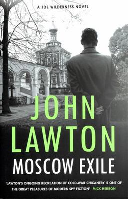 Moscow Exile (Joe Wilderness series) 1804710091 Book Cover