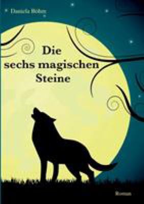 Die sechs magischen Steine [German] 374480030X Book Cover