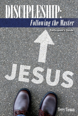 Discipleship: Following the Master: Participant... 1938777131 Book Cover