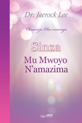 Sinza Mu Mwoyo N'amazima(Luganda Edition) [Ganda] B0CWKQ2XQL Book Cover