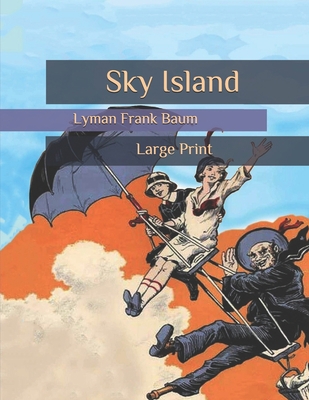 Sky Island: Large Print B086Y4SRFG Book Cover