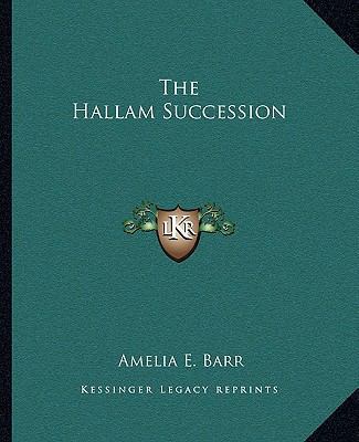 The Hallam Succession 1162696737 Book Cover