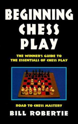 Beginning Chess Play [French] 0940685507 Book Cover
