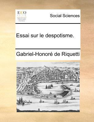 Essai sur le despotisme. [French] 117137707X Book Cover