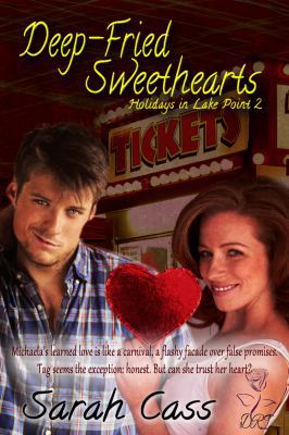 Deep-Fried Sweethearts (Holidays in Lake Point 2) 1945030100 Book Cover