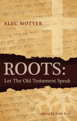 Roots: Let the Old Testament Speak 1845505069 Book Cover