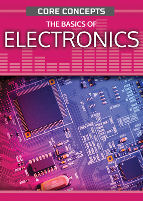 The Basics of Electronics 172534274X Book Cover