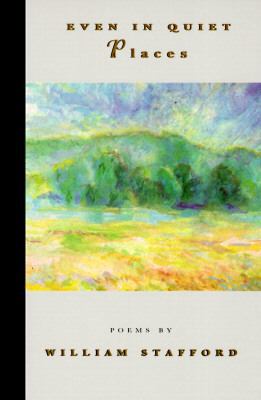 Even in Quiet Places: Poems 1881090167 Book Cover