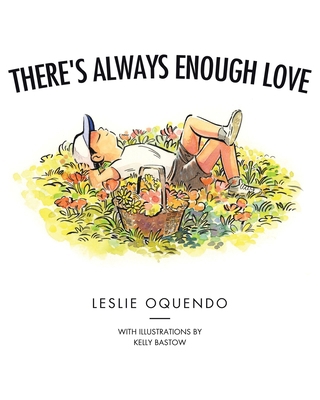 There's Always Enough Love 1998190064 Book Cover
