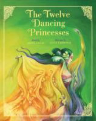 The Twelve Dancing Princesses 1402744358 Book Cover