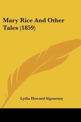 Mary Rice And Other Tales (1859) 1120324556 Book Cover