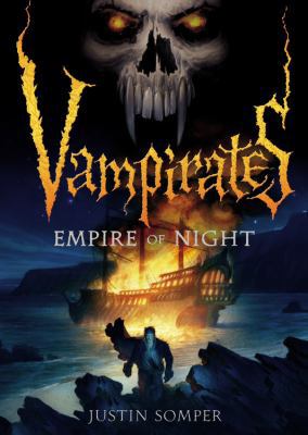 Vampirates: Empire of Night 0316033227 Book Cover