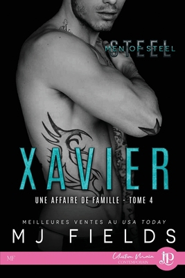 Xavier: Une affaire de famille #4 [French] 237676453X Book Cover
