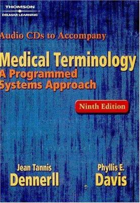 Audio CDs for Dennerll S Medical Terminology: A... 1401832245 Book Cover