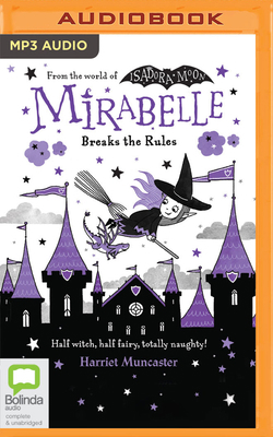 Mirabelle Breaks the Rules 1867523310 Book Cover