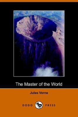 The Master of the World 1406501808 Book Cover