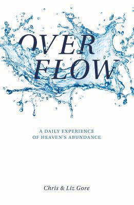 Paperback Overflow : A Daily Experience of Heaven's Abundance Book
