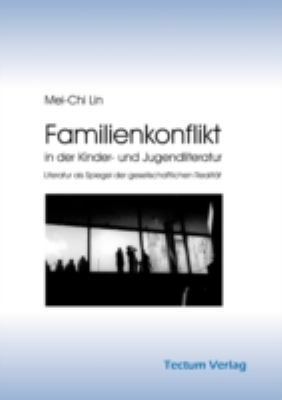 Familienkonflikt in der Kinder- und Jugendliter... B0010MJW4C Book Cover