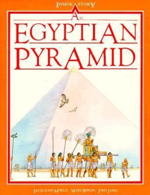 An Egyptian Pyramid (Inside Story) 0872262553 Book Cover