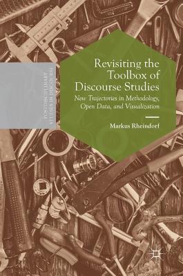 Revisiting the Toolbox of Discourse Studies: Ne... 3030193683 Book Cover