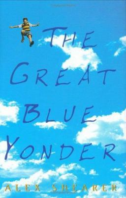The Great Blue Yonder book by Alex Shearer