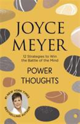 Power Thoughts: 12 Strategies to Win the Battle... 144470270X Book Cover