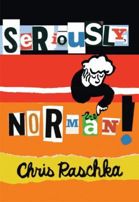 Seriously, Norman! 0545298784 Book Cover