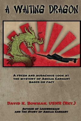 A Waiting Dragon: A fresh and audacius look at ... 1548057517 Book Cover