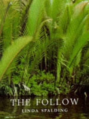 The Follow 0747536767 Book Cover