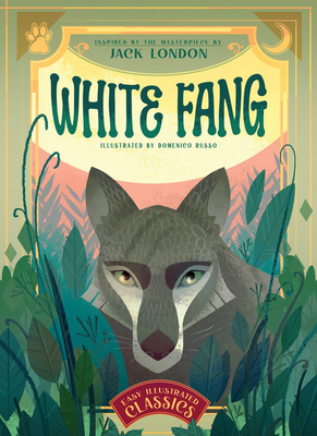 White Fang: Inspired by the Masterpiece by Jack... 8854420530 Book Cover