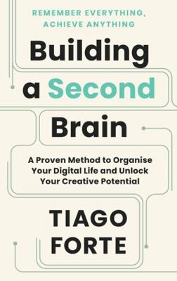 Building a Second Brain 1800812213 Book Cover