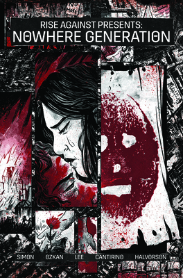 Rise Against: Nowhere Generation 1940878624 Book Cover