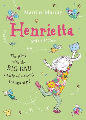 Henrietta Gets a Letter. Martine Murray 0330458345 Book Cover