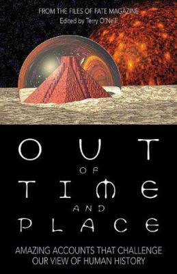 Out of Time and Place 1567182615 Book Cover