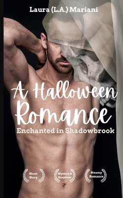 A Halloween Romance: Enchanted in Shadowbrook 1915501717 Book Cover